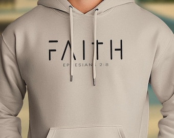 Ephesians 2:8 "Faith" Hoodie | Unisex Christian Apparel, Bible Verse Hooded Sweatshirt