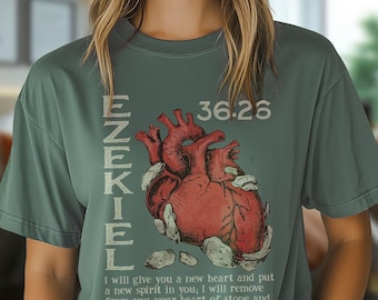 Comfort Colors Ezekiel 36:26 "I Will Give You a New Heart" Shirt | Unisex Christian Apparel
