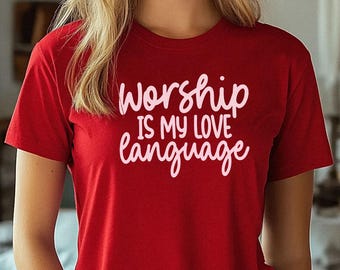 Jersey Knit "Anbetung ist meine Liebe Sprache" Shirt | Christliche Kleidung, Bibel Vers T-Shirt