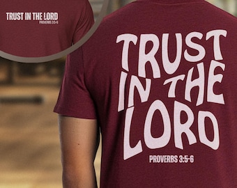 Proverbs 3:5 "Trust in the Lord" Shirt | Unisex Christian Apparel, Bible Verse T-Shirt
