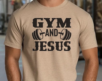Unisex "Gym and Jesus" Shirt | Christian Apparel, Christian Workout T-Shirt