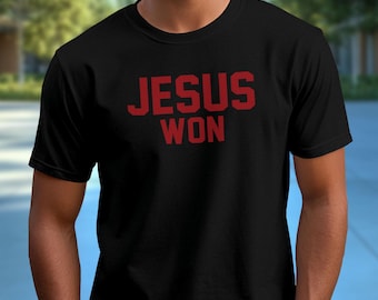 Unisex "Jesus Won" Shirt | Christian Apparel, Custom Colors, Christian Sports