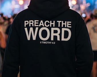 2 Timotheus 4:2 "Predige das Wort" Hoodie | Unisex Christian Bekleidung, auf Glauben basierende Kleidung, Kapuzen-Sweatshirt