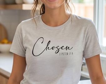 1 Petrus 2,9 "Auserwählte" Shirt | Unisex christliche Kleidung, Bibel Vers T-Shirt, Geschenk für Christen