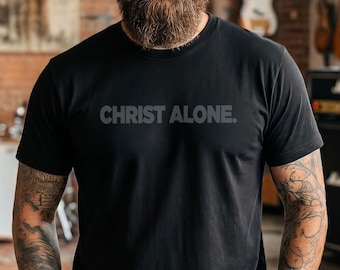 John 14:6 "Christ Alone" T-Shirt | Unisex Christian Apparel, Bible Verse Shirt, Faith-Based Apparel