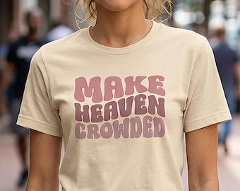 Camiseta para mujer "Haz que el cielo esté lleno" / Ropa cristiana para mujer, camiseta deportiva cristiana