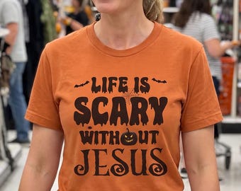Unisex "Life Is Scary without Jesus" Shirt | Halloween Christian Bekleidung, Christian Humor T-Shirt