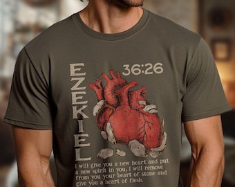 Ezekiel 36:26 "I Will Give You a New Heart" Shirt | Unisex Christian Shirt, Bible Verse Apparel