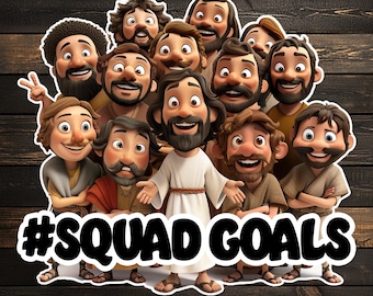 Jesus & Disciples "Squad Goals" Digital Download | Christian Humor Printable Art PNG