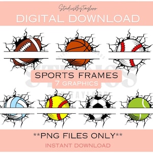 May include: Seven digital graphics of sports balls, including a football, basketball, baseball, volleyball, softball, soccer ball, and tennis ball, each with a split design for adding text.