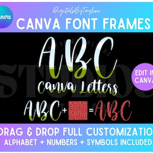 May include: A digital graphic design template for Canva featuring a green, white, and blue font frame with the letters ABC. The text "Canva Letters" is below the letters. The text "ABC + = ABC" is below the text "Canva Letters". The text "DRAG & DROP FULL CUSTOMIZATION ALPHABET + NUMBERS + SYMBOLS INCLUDED" is at the bottom of the image. The text "EDIT IN CANVA" is in a purple box in the upper right corner of the image.