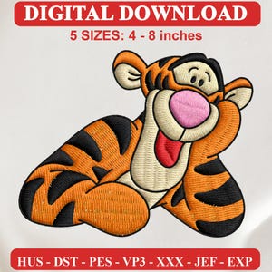 May include: A digital embroidery design of a cartoon tiger with orange fur, black stripes, a cream-colored muzzle, and a pink nose. The text reads DIGITAL DOWNLOAD, 5 SIZES: 4 - 8 inches, and HUS - DST - PES - VP3 - XXX - JEF - EXP.