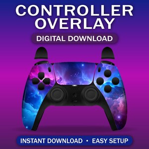 May include: A black game controller overlay with a vibrant galaxy design in shades of blue, purple, and pink. The text "CONTROLLER OVERLAY" and "DIGITAL DOWNLOAD" are displayed at the top. The bottom text reads "INSTANT DOWNLOAD • EASY SETUP".