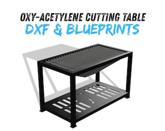 Oxy-Acetylene Cutting Table DXF & Blueprints