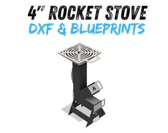4" Rocket Stove DXF & Blueprints