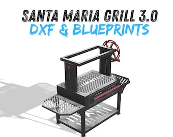 Santa Maria Grill 3.0 DXF & Blueprints