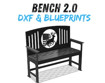 Bench 2.0 DXF & Blueprints