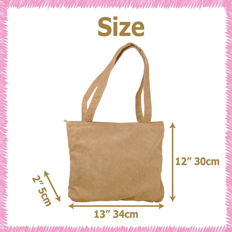 May include: Tan corduroy tote bag with matching handles. The bag is 13 inches wide, 12 inches tall, and 2 inches deep. The word "Size" is printed at the top of the image.