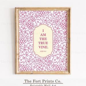 I Am The True Vine John 15 1 | PRINTABLE Digital Download Dusty Rose Floral Minimalist Scripture Modern Christian Decor Bible Verse AN052