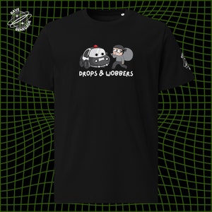 Drops & Wobbers Tshirt - Rave Renegade