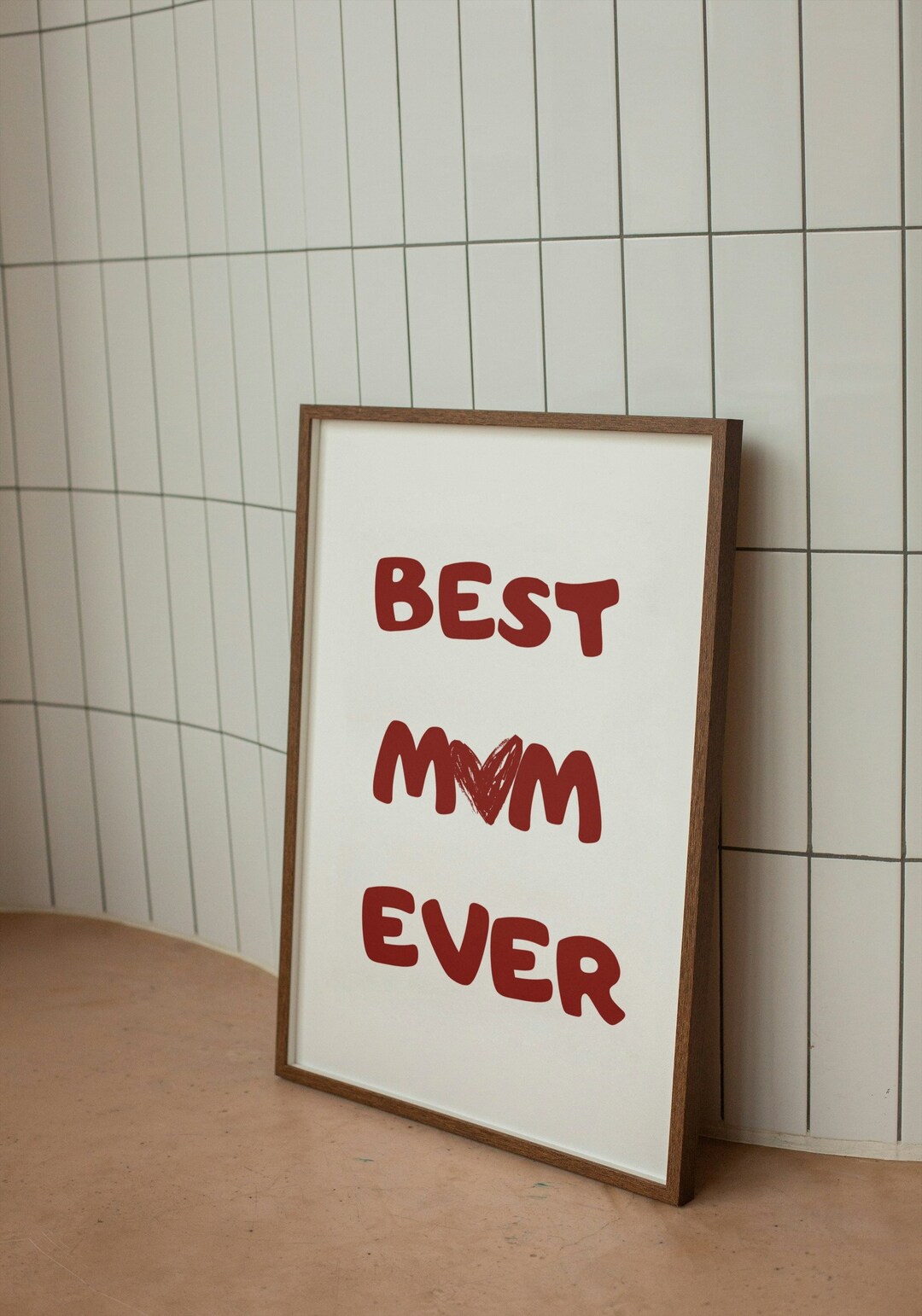 Best Mom Ever Wall Art Print,happy Mother's Day Wall Art,mom Quote ...