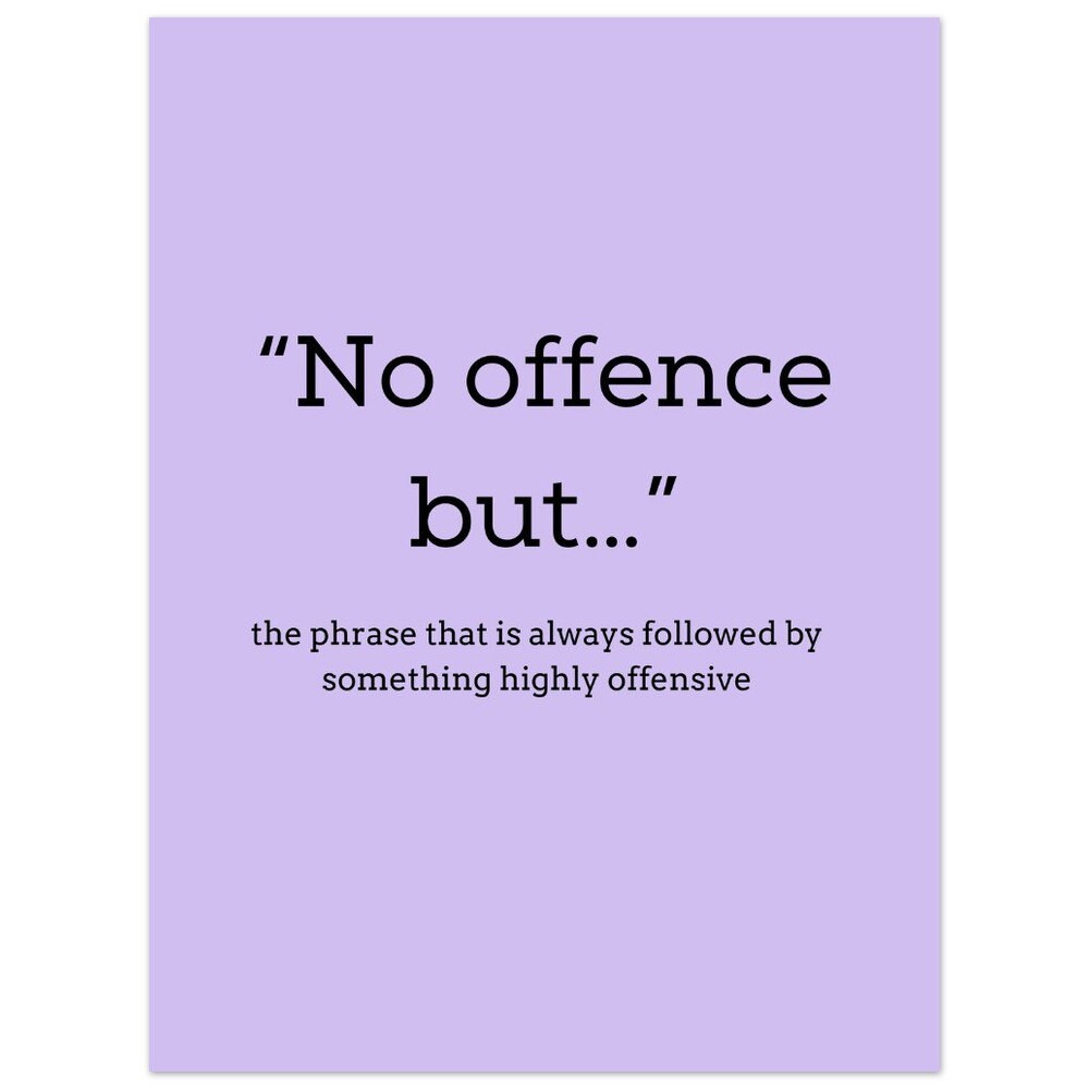 No Offence but Poster, Wall Art, Home Decor, Poster for Framing ...