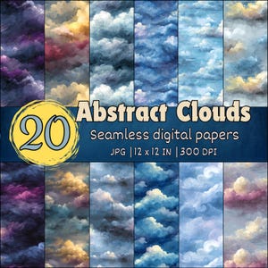 May include: A collection of 20 seamless digital papers featuring abstract cloud designs. Each paper measures 12 x 12 inches and has a resolution of 300 DPI. The color palette includes shades of blue, purple, pink, and yellow.