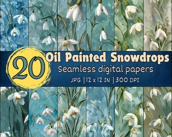 Oil Painted Snowdrops Seamless Patterns, Delicate Floral Digital Papers, Elegant Floral Backgrounds, Snowdrop Designs, Spring Wallpapers