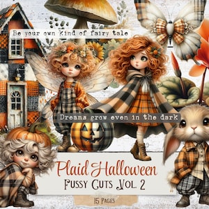 Puede incluir: Un collage digital con ilustraciones de Halloween. Presenta figuras de hadas, una calabaza, una casa y un conejo, todos con patrones de cuadros. El texto dice "Be your own kind of fairy tale" y "Dreams grow even in the dark". El título es "Plaid Halloween Fussy Cuts Vol. 2".