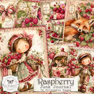 May include: A collection of printable junk journal pages featuring illustrations of children, a fox, a mouse, and raspberries. The text reads Follow your Heart, Life is in Full Bloom, Life is Better with Raspberries, and Raspberry Junk Journal.