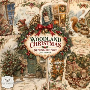 May include: A collection of Woodland Christmas printable pages featuring illustrations of a hedgehog, squirrel, rabbit, and fox in winter settings. The central label reads Woodland Christmas 70 Printable Pages JPG Images with a red bow and pine.