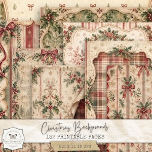 May include: A collection of printable digital papers featuring vintage Christmas themes with holly, red bows, plaid patterns, and musical notes. The text reads Christmas Backgrounds 132 PRINTABLE PAGES 8.5 x 11 IN JPG on a cream-coloured banner.