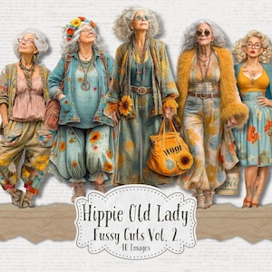 May include: Digital artwork showing five elderly women dressed in vibrant, bohemian clothing. They wear sunglasses, necklaces, and floral headbands. The image includes the text "Hippie Old Lady Fussy Cuts Vol. 2" and "40 Images".