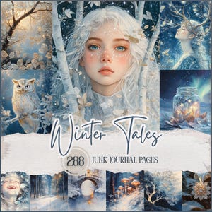 Op de afbeelding: Een digitale collage getiteld "Winter Tales" met een centraal portret van een vrouw met wit haar en blauwe ogen, omringd door winterse illustraties. De collage bevat een uil, besneeuwde landschappen en de tekst "288 Junk Journal Pages."