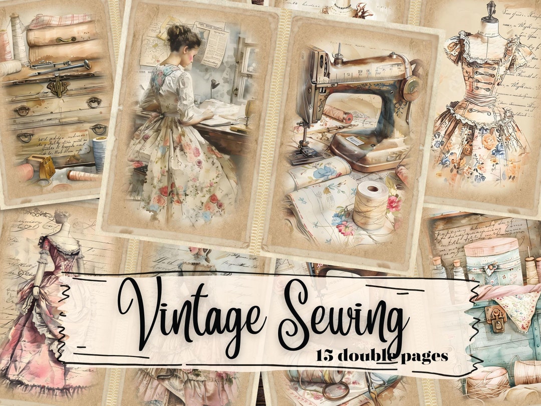 Vintage Sewing Junk Journal Kit Digital Seamstress Vintage Scrapbook ...