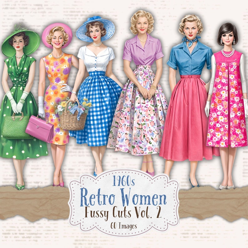 May include: A collage featuring six women in 1960s-style outfits. The women are dressed in dresses, skirts, and hats in a variety of colours and patterns. The image includes the text "1960s Retro Women Fussy Cuts Vol. 2" and "60 Images".