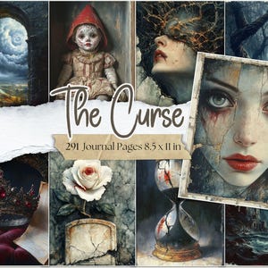 May include: A collection of digital art images with a gothic theme. The images include a doll, a woman's face, a crown, a rose, an hourglass, and a landscape. The text "The Curse" and "291 Journal Pages 21.6 x 27.9 cm" are also present.