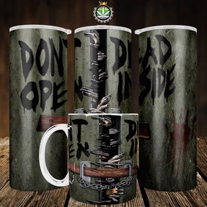 Scary Halloween 20 oz Tumbler Wrap PNG, Inspired By The Walking Dead, Horror Tumbler, Seamless Design For Sublimation, Dont Open Dead Inside