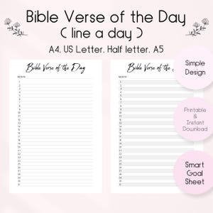 Puede incluir: Un diario imprimible de Versículo Bíblico del Día con un diseño sencillo. El diario incluye un formato de una línea al día, con espacio para escribir un versículo para cada día del mes. Disponible en tamaños A4, US Letter, Half letter y A5.