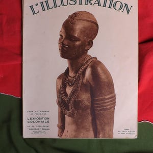 Prachtig tijdschrift "L'ILLUSTRATION" met 20 pagina's over de Koloniale Tentoonstelling van 1931 plus 1 kleurenplattegrond van de site. nummer 4608. (vintage).