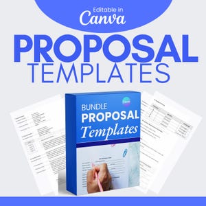May include: A blue box with the text "Bundle Proposal Templates" and a Canva logo. The box shows a hand writing on a proposal form. The image also shows two pages of proposal templates.