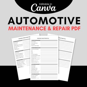 Op de afbeelding: Een PDF-document met de titel "AUTOMOTIVE MAINTENANCE & REPAIR" met de tekst "Editable in Canva". Het document bevat formulieren voor voertuigprofielinformatie, contactgegevens van de eigenaar en banden- en batterij-informatie.