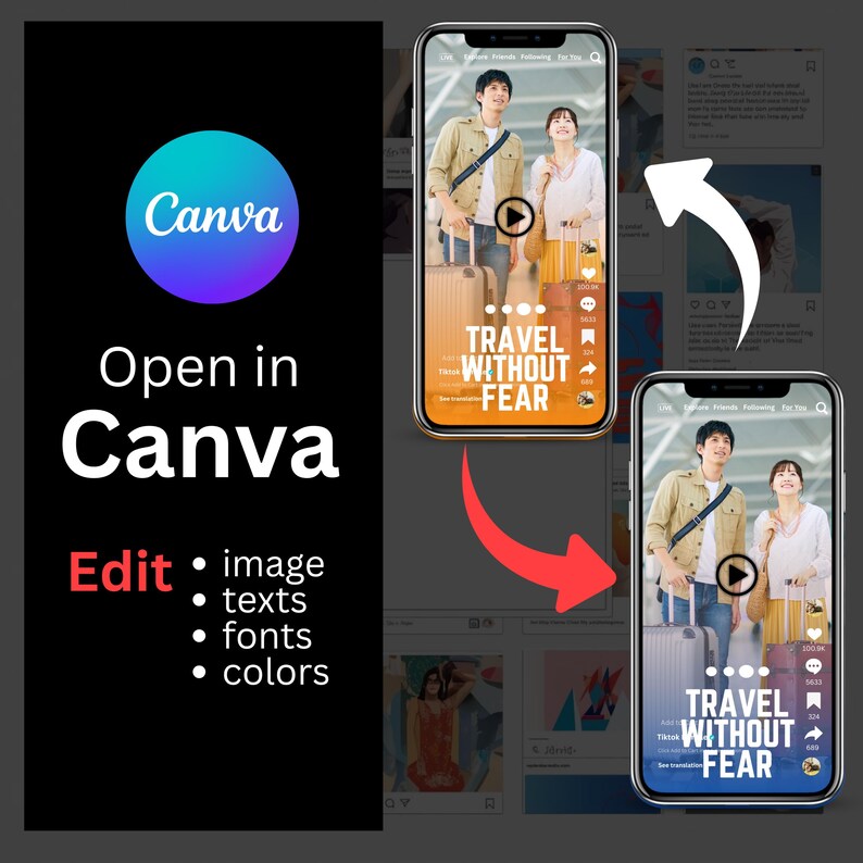 Op de afbeelding: Een promotieafbeelding voor Canva toont twee smartphones met reisinformatie. De linkerkant toont het Canva-logo en de tekst: "Openen in Canva", met bewerkingsopties voor afbeeldingen, teksten, lettertypen en kleuren. De telefoonschermen tonen de tekst "TRAVEL WITHOUT FEAR".