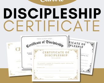 May include: Three printable certificates with gold and black ornate borders. The certificates are for a discipleship program and include the text "Certificate of Discipleship".