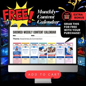 Op de afbeelding: Een computermonitor toont een "SOCMED WEEKELIJKSE INHOUDKALENDER" met het thema "Bewustwording & Verbinding". De afbeelding bevat de tekst "GRATIS!" en "EXTRA BONUS". De kalender heeft dagelijkse tijdslots en de woorden "TOEVOEGEN AAN WINKELWAGEN" onderaan.