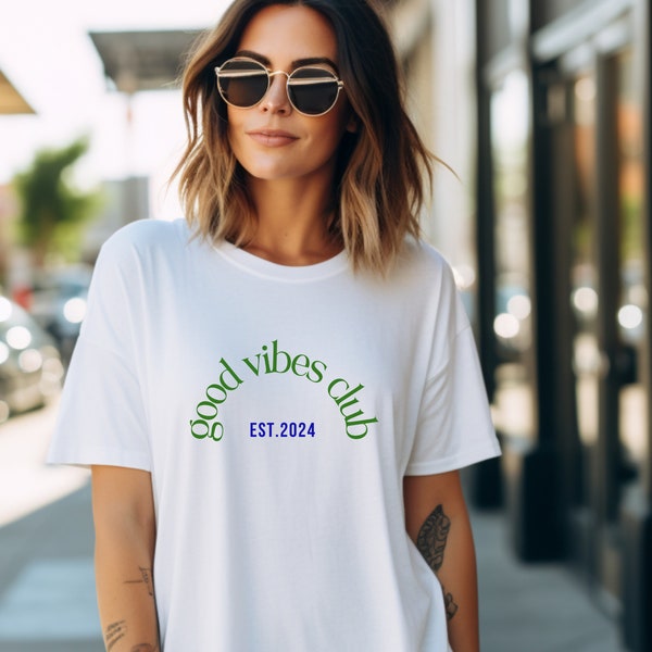 Good Vibes Club Minimalistisches Tshirt, Damen Essential T-Shirt, Ästhetische Inspirierte Zitate Typo Shirt, Geschenk für sie, Ästhetisches Lustiges Shirt für Sie