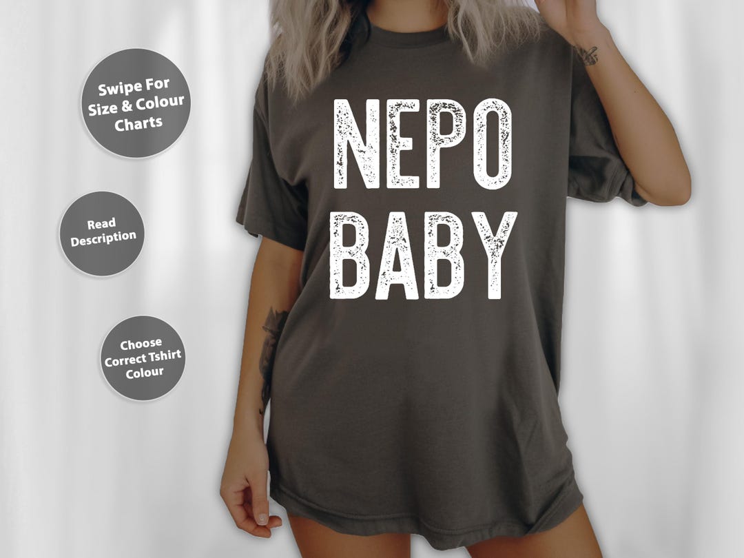 NEPO BABY Funny Nepotism Kid Text Meme T shirt Sweatshirt Hoodie 