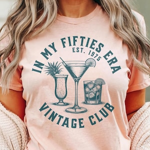 Custom In My Fifties Era Shirt, Birthday Sweatshirt T-Shirt 50th Bday Tee Woman Best friend Gift Personalized T shirt, In My Fifties Era 50s