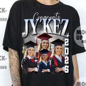 Congrats School Png, Personalized Graduation PNG, Custom Senior Mom, Custom Graduation T-Shirt Png, Custom Photo Graduation Png