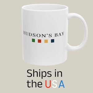Hudson&#39;s Bay Memorabilia Mug with blocks, Canadian Heritage,Gift, Retro Mug, Artistic Souvenir Porcelain,11oz & 15oz Sizes.Ships to the USA.